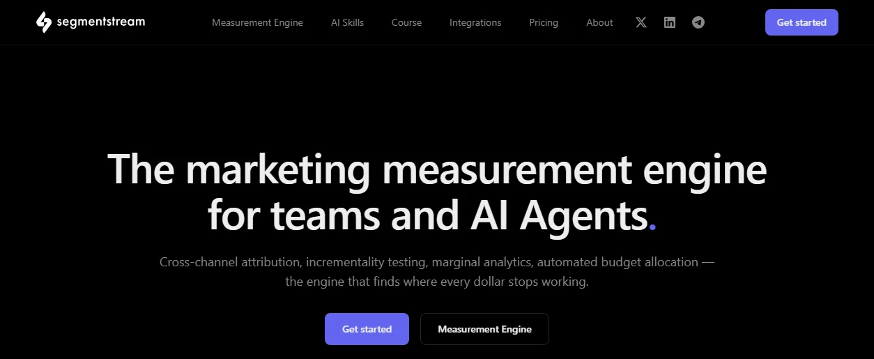 SegmentStream homepage, positioned as the marketing measurement engine for teams and AI agents